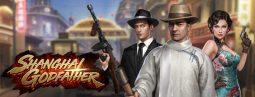 เล่นเกมส์สล็อตออนไลน์ Shanghai Godfather ฟรีเครดิต